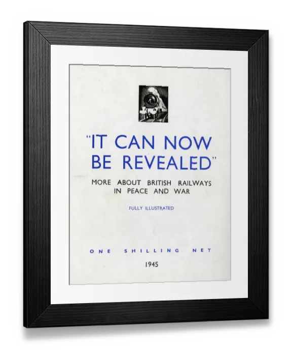 Framed Print : World War 2 booklet It Can Now Be Revealed, published 1945 Framed Print : World War 2 booklet It Can Now Be Revealed, published 1945
