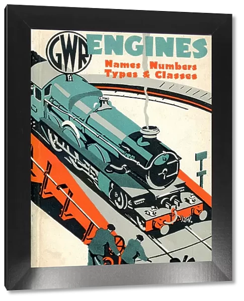 Book Cover for GWR Engines, Names, Numbers, Types & Classes